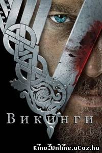 Викинги (2013) сериал смотреть онлайн