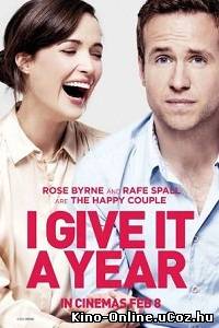 Даю год / I Give It a Year (2013) фильм смотреть онлайн