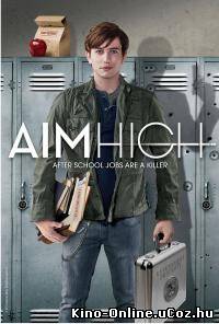 Большие планы сериал 1-4 серия смотреть онлайн / Aim High