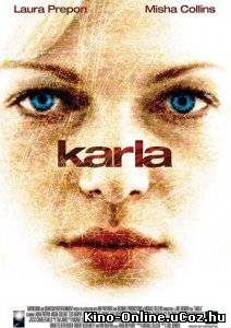 Карла / Karla (2006)